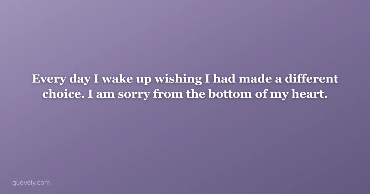 Every day I wake up wishing I had made a different choice. I am sorry from the bottom of my heart. — Apology message from Quovely